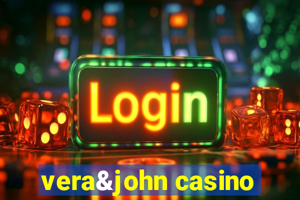 vera&john casino